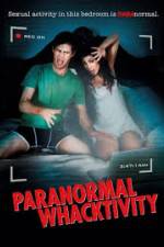 Watch Paranormal Whacktivity Tvmuse