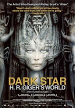 Watch Dark Star: H.R. Giger\'s World Tvmuse