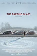 Watch The Parting Glass Tvmuse