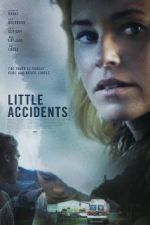 Watch Little Accidents Tvmuse