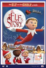 Watch An Elf\'s Story: The Elf on the Shelf Tvmuse