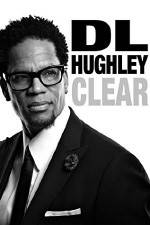 Watch D.L. Hughley: Clear Tvmuse