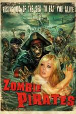 Watch Zombie Pirates Tvmuse