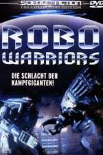 Watch Robo Warriors Tvmuse