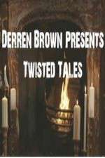 Watch Derren Brown Presents Twisted Tales Tvmuse