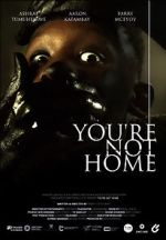 Watch You\'re Not Home (Short 2022) Tvmuse