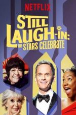 Watch Still Laugh-In: The Stars Celebrate Tvmuse