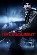 Watch Delinquent Tvmuse