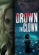 Watch Drown the Clown Tvmuse