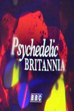 Watch Psychedelic Britannia Tvmuse