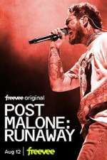 Watch Post Malone: Runaway Tvmuse