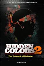 Watch Hidden Colors 2: The Triumph of Melanin Tvmuse