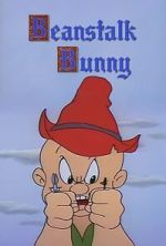 Watch Beanstalk Bunny (Short 1955) Tvmuse