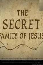 Watch The Secret Family of Jesus 2 Tvmuse