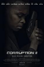 Watch Corruption II Tvmuse