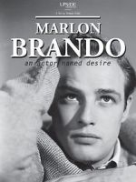 Watch Marlon Brando: An Actor Named Desire Tvmuse