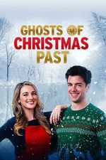 Watch Ghosts of Christmas Past Tvmuse