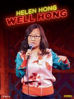 Watch Helen Hong: Well Hong (2022) (TV Special 2022) Tvmuse