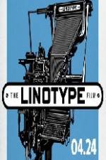 Watch Linotype The Film Tvmuse