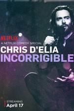 Watch Chris D'Elia: Incorrigible Tvmuse