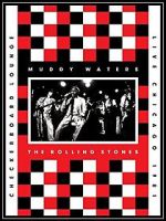 Watch Muddy Waters and the Rolling Stones: Live at the Checkerboard Lounge 1981 Tvmuse