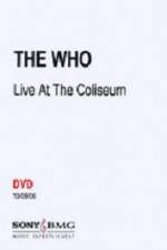 Watch The Who Live at the Coliseum Tvmuse