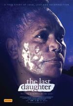 Watch The Last Daughter Tvmuse
