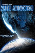 Watch Alien Abduction Tvmuse