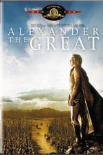 Watch Alexander the Great Tvmuse