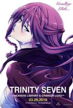 Watch Trinity Seven: The Movie 2 - Heavens Library & Crimson Lord Tvmuse