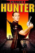 Watch Street Hunter Tvmuse