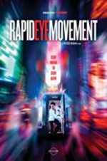 Watch Rapid Eye Movement Tvmuse