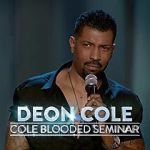Watch Deon Cole: Cole Blooded Seminar Tvmuse