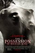 Watch The Possession of Michael King Tvmuse