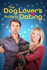 Watch The Dog Lover's Guide to Dating Tvmuse
