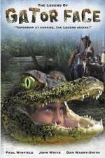 Watch The Legend of Gator Face Tvmuse