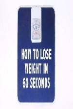 Watch How to Lose Weight in 60 Seconds Tvmuse