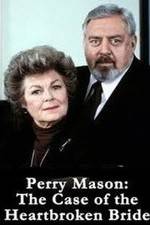 Watch Perry Mason: The Case of the Heartbroken Bride Tvmuse