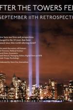 Watch 9/11: After The Towers Fell Tvmuse