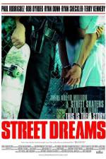 Watch Street Dreams Tvmuse