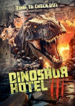 Watch Dinosaur Hotel 3 Tvmuse