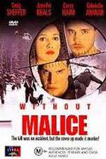 Watch Without Malice Tvmuse