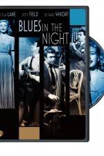 Watch Blues in the Night Tvmuse