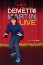 Watch Demetri Martin: Live (At the Time) Tvmuse