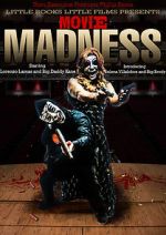 Watch Movie Madness Tvmuse