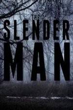 Watch The Slender Man Tvmuse