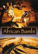Watch African Bambi Tvmuse