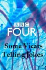 Watch Some Vicars Telling Jokes Tvmuse