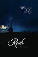 Watch Ruth the Musical Tvmuse