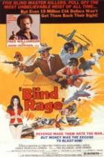 Watch Blind Rage Tvmuse